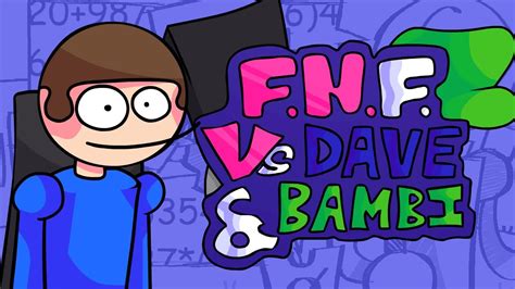 FNF Dave and Bambi Crumb Edition is a Friday Night Funkin mod where Boyfriend return to. . Dave and bambi characters